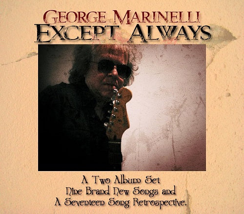George Marinelli Except Always 2 Disc New CD