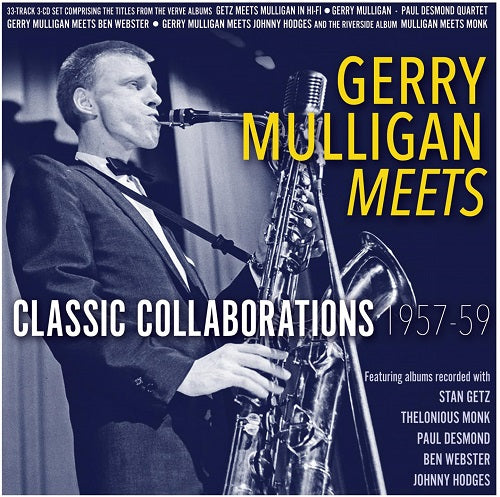 Gerry Mulligan Meets Classic Collaborations 1957-59 1957 59 New CD Presale