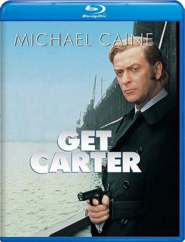 Get Carter (Michael Caine Ian Hendry Britt Ekland) New Blu-ray Presale