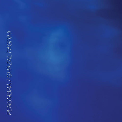 Ghazal Faghihi Penumbra New CD Presale