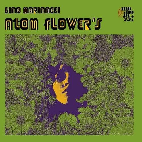 Gino Marinacci Atom Flower's Flowers New CD