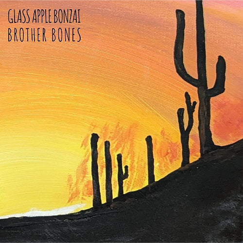 Glass Apple Bonzai Brother Bones New CD