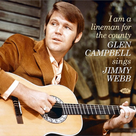 Glen Campbell I Am a Lineman for the County New CD