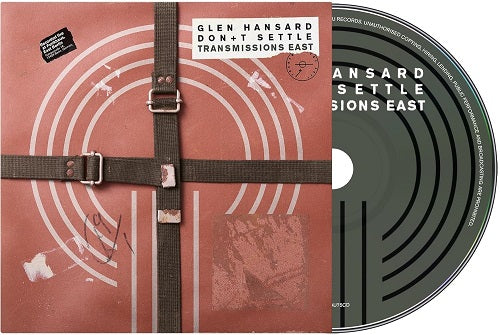 Glen Hansard Dont Settle Volume 1 Transmissions East Vol One New CD Presale