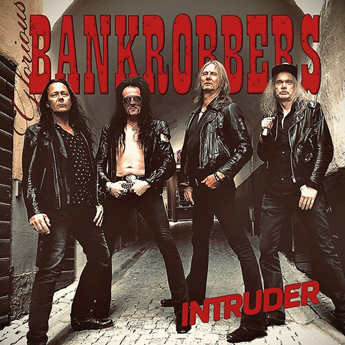 Glorious Bankrobbers Intruder New CD Presale