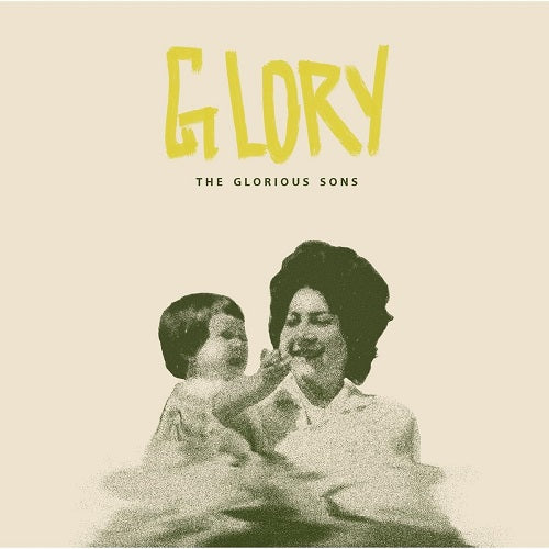 Glorious Sons Glory New CD