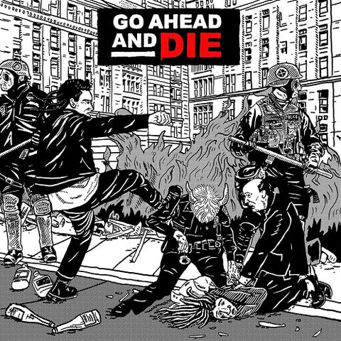 Go Ahead and Die Self Titled & New CD