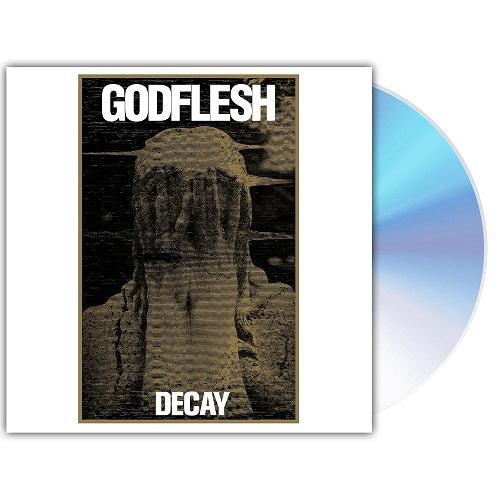 Godflesh Decay New CD Presale