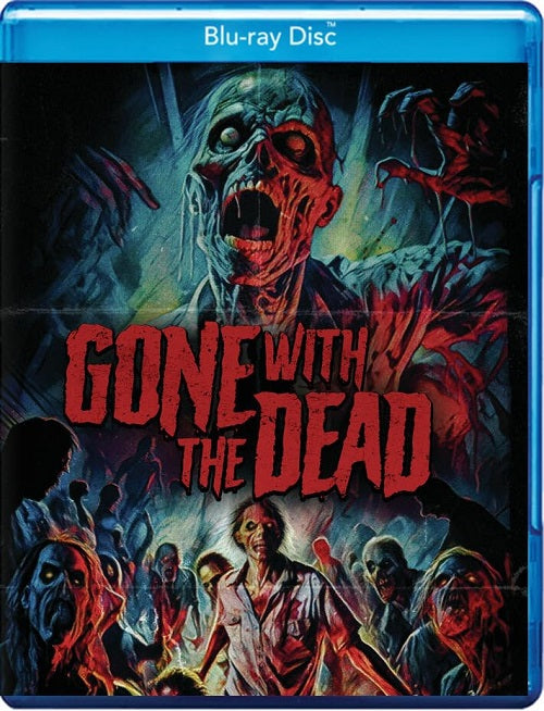 Gone With The Dead (Joshua Flores-Q Sophia Rodes) New Blu-ray Presale