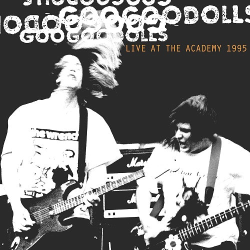 Goo Goo Dolls Live at the Academy 1995 2 Disc New CD