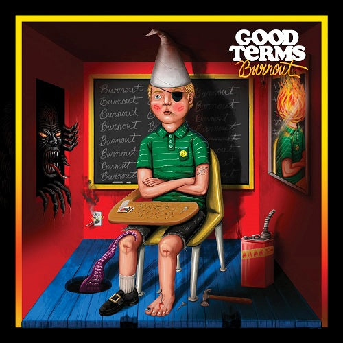 GOOD TERMS Burnout New CD