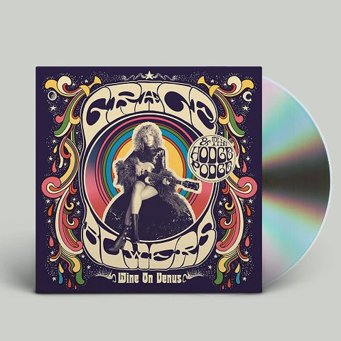 Grace Bowers & The Hodge Podge Wine On Venus And New CD