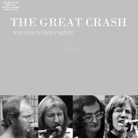 Great Crash Too Many Late Nights New CD