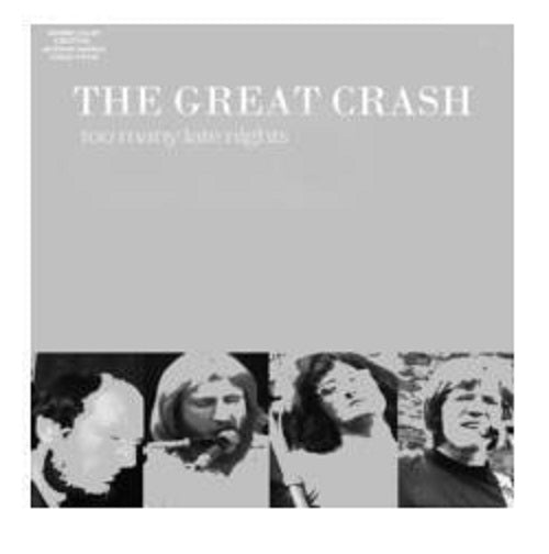 GREAT CRASH Too Many Late Nights New CD