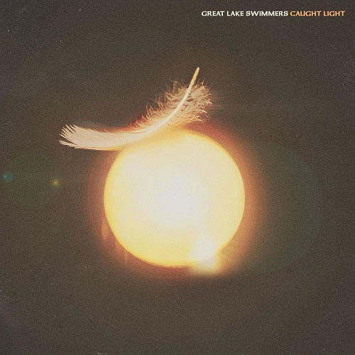 GREAT LAKE SWIMMERS Caught Light New CD Presale