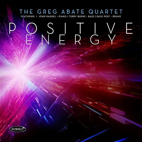 Greg Abate Quartet Positive Energy New CD