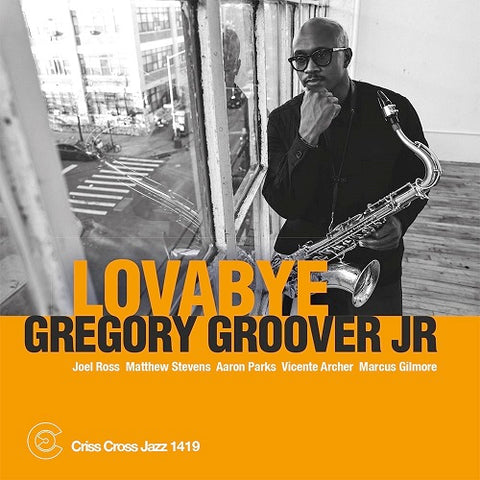 Gregory Groover Jr Lovabye New CD