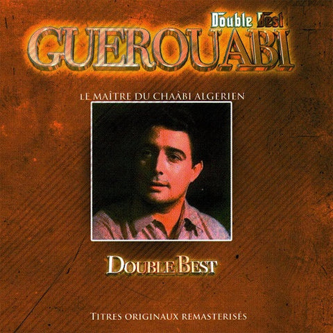 Guerouabi Le MaItre Du Chaabi Algerien 2 Disc New CD