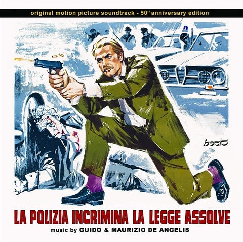 GUIDO & MAURIZIO DE ANGELIS La Polizia Incrimina La Legge Assolve And New CD