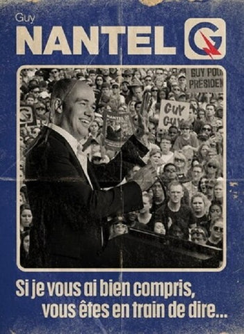 Guy Nantel Si Je Vous Ai Bien Compris Vous Etes En Train De Dire DVD Presale