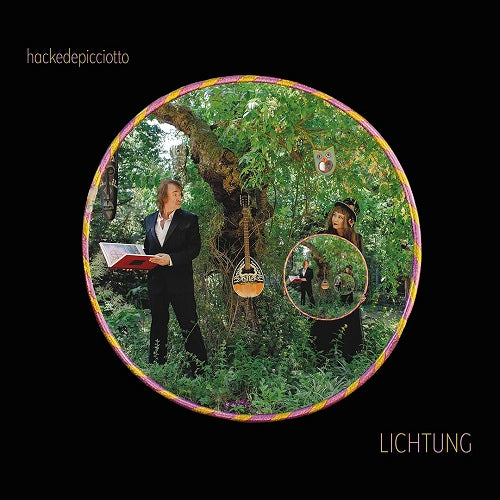 Hackedepicciotto LICHTUNG New CD Presale