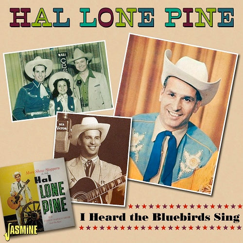 Hal Lone Pine I Heard the Bluebirds Sing New CD