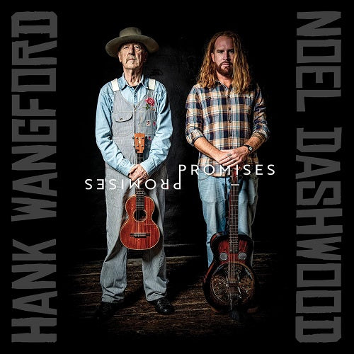 Hank Wangford & Noel Dashwood Promises Promises And New CD