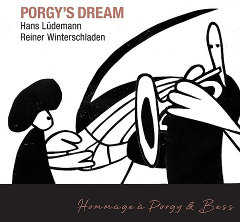 Hans Ludemann & Reiner Winterschladen Porgy's dream Porgys And New CD