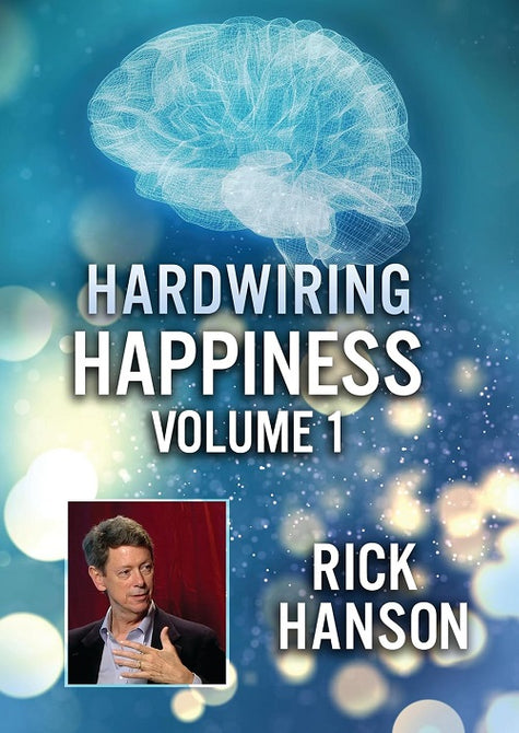 Hardwiring Happiness Volume 1 Rick Hanson Vol One New DVD