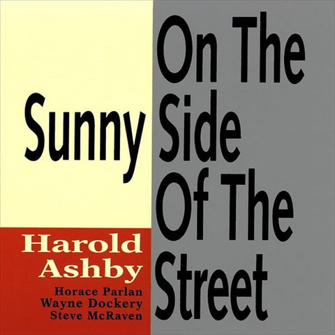 Harold Ashby On The Sunny Side Of The Street New CD Presale