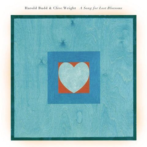 Harold Budd Song For Lost Blossoms New CD Presale