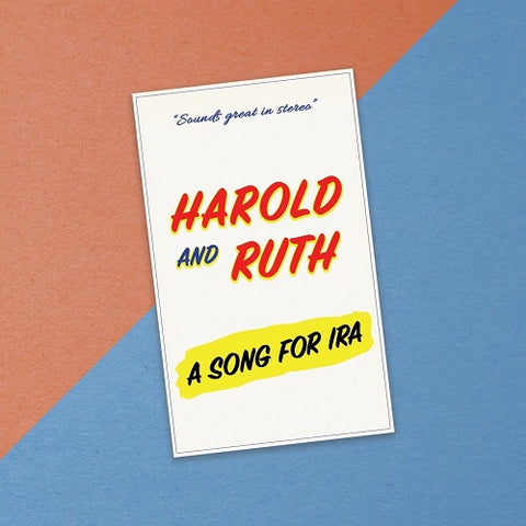 Harold & Ruth A Song for Ira And New CD