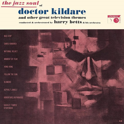 Harry Betts & His Orchestra The Jazz Soul Of Dr Kildare And New CD