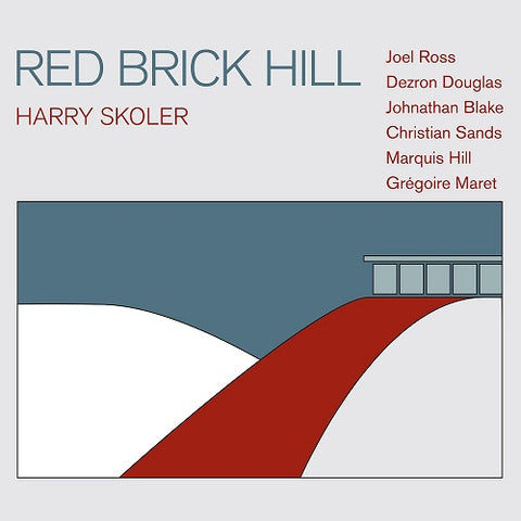 Harry Skoler Red Brick Hill New CD