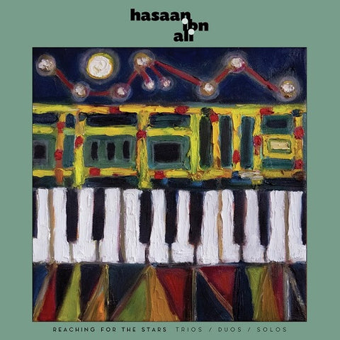 Hasaan Ibn Ali Reaching for the Stars Trios Duos Solos New CD