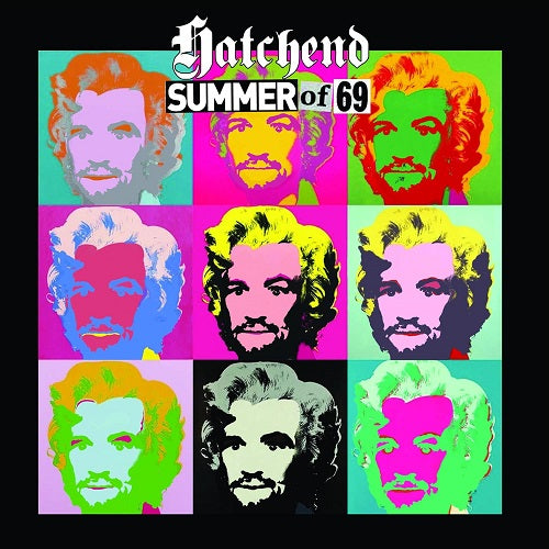 Hatchend Summer Of 69 New CD