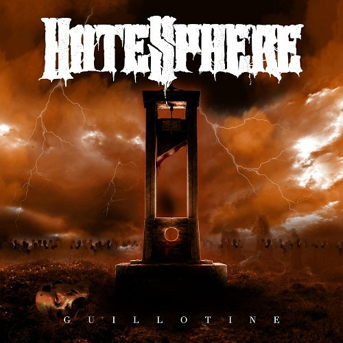Hatesphere Guillotine New CD Presale