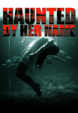 Haunted by Her Name (Judah Relly Cailin Lanier) New DVD