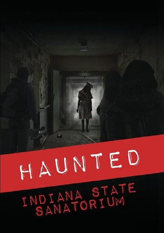 Haunted Indiana State Sanatorium (September D'Angelo Zak Wenzel) New DVD
