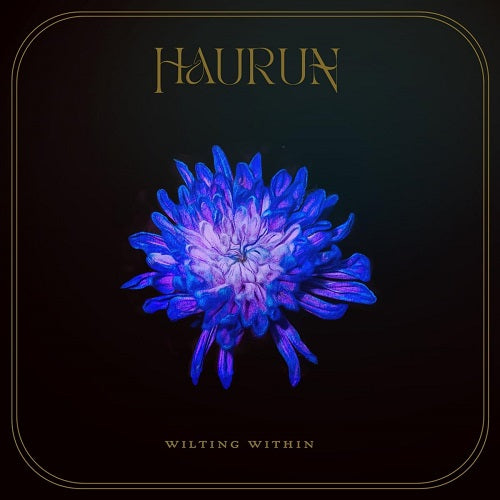 Haurun Wilting Within New CD