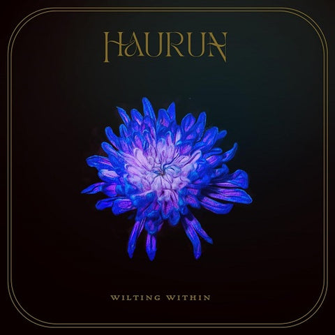 Haurun Wilting Within New CD