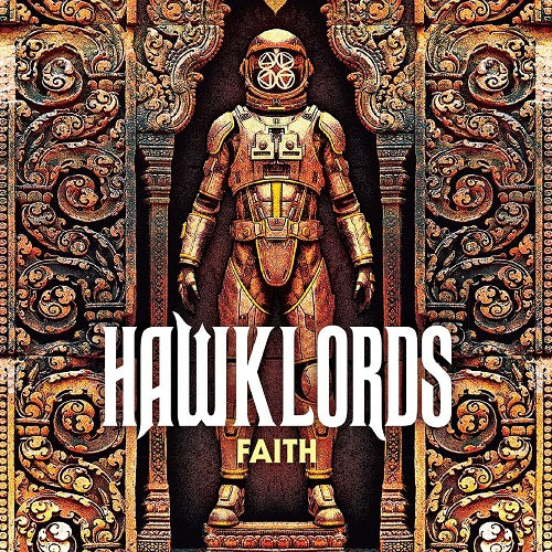 Hawklords Faith New CD Presale