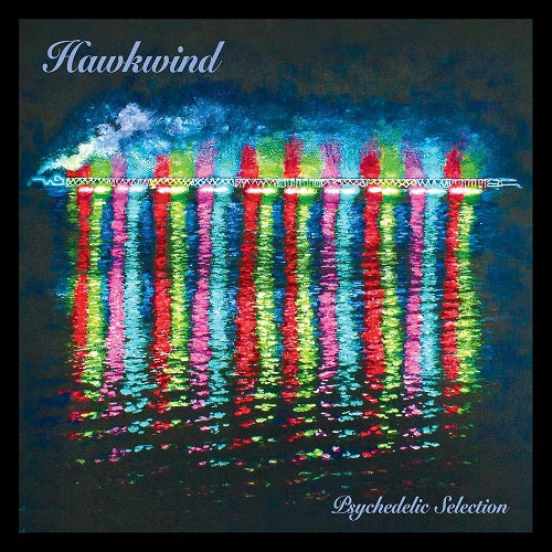 Hawkwind Psychedelic Selection New CD Presale