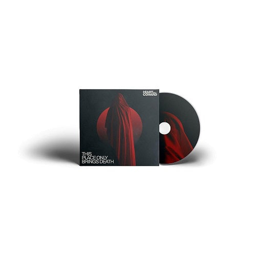 Heart of a Coward This Place Only Brings Death New CD