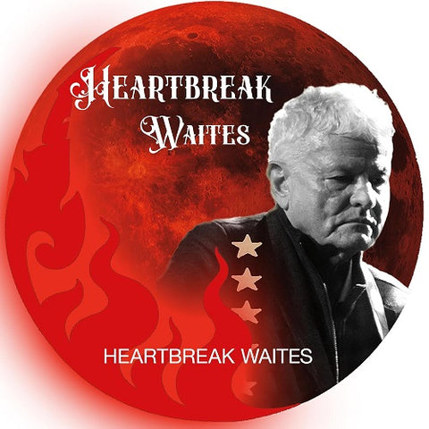 Heartbreak Waites Self Titled New CD Presale