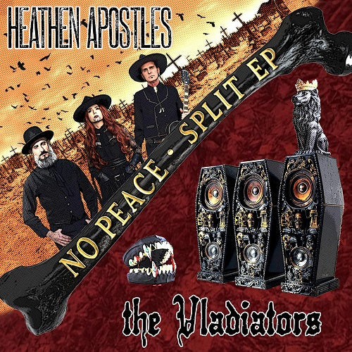 Heathen Apostles + The Vladiators No peace New CD Presale