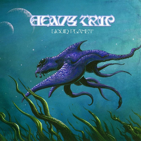 Heavy Trip Liquid Planet New CD Presale