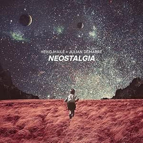 Heiko Maile & Julian Demarre Neostalgia And New CD