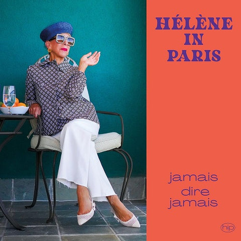 Helene in Paris Jamais Dire Jamais New CD