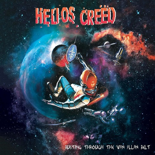 Helios Creed Busting Through the Van Allan Belt New CD